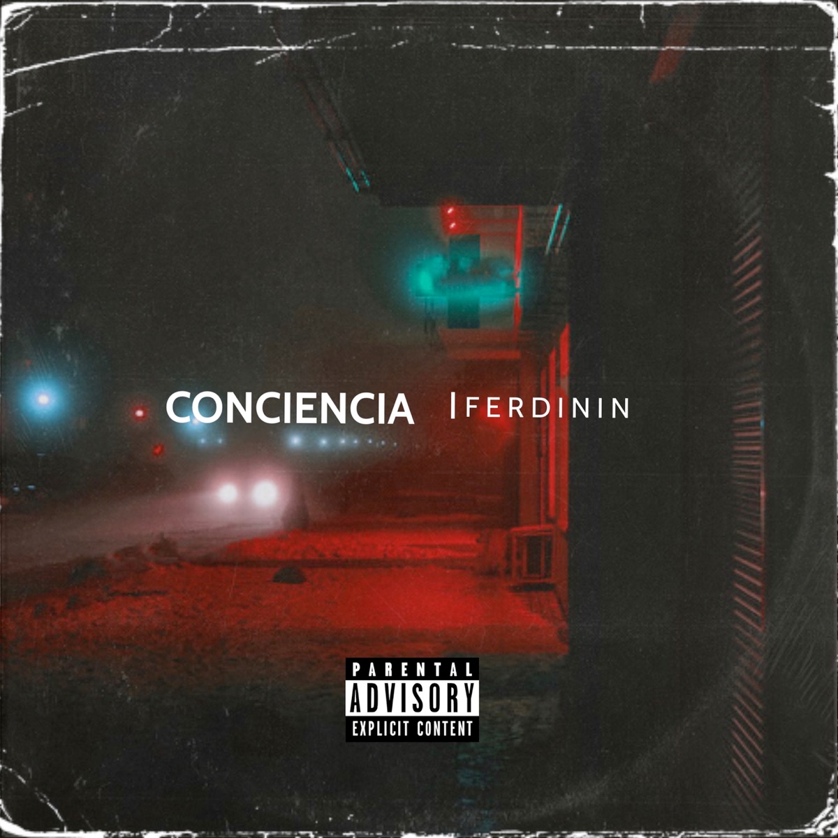 Conciencia - Single by Ferdinin album cover