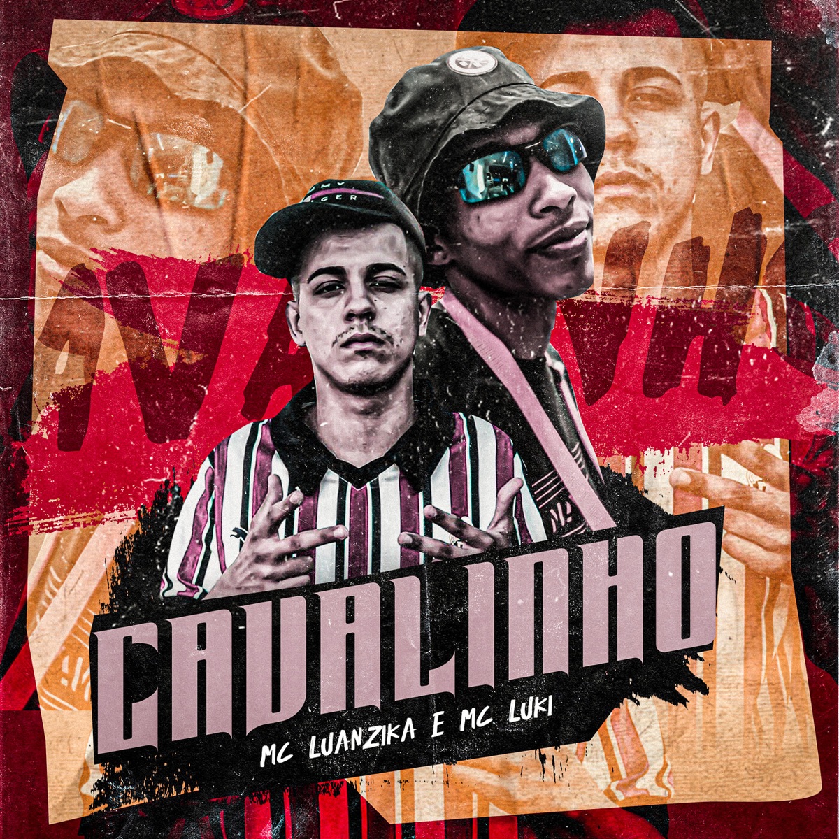 Cavalinho - Single by Mc Luanzika & MC Luki album cover