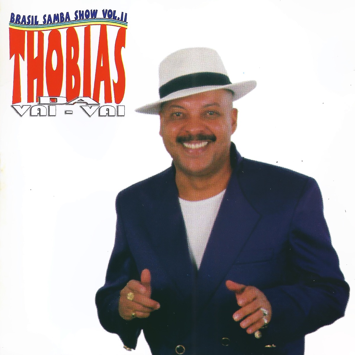 Brasil Samba Show, Vol. 2 by Thobias Da Vai-Vai album cover