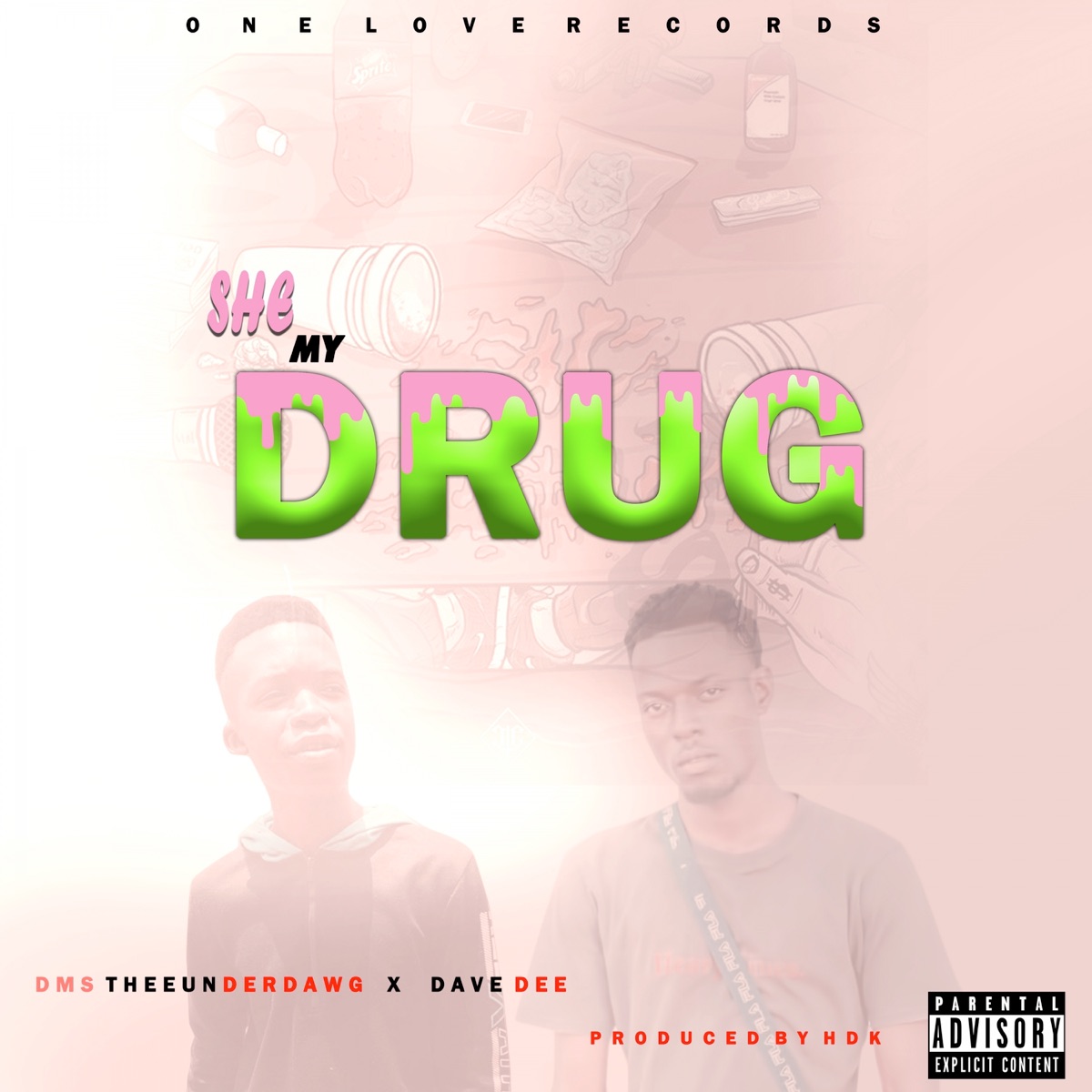 She My Drug - Single by DMS THEEUNDERDAWG & Dave D album cover