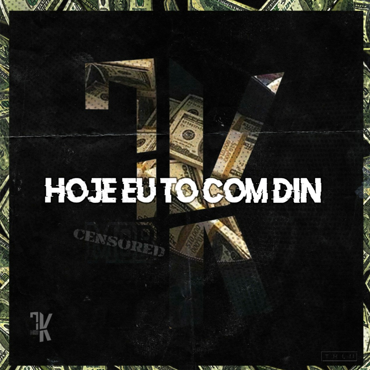 Hoje Eu Tô Com Din - Single by NatanMc, Gustag0lmc, Periferia & 7K MOB album cover
