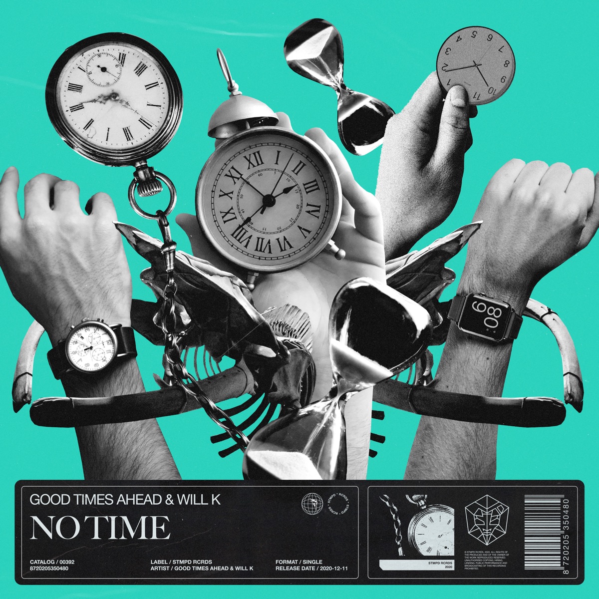 No Time - Single by Good Times Ahead & WILL K album cover