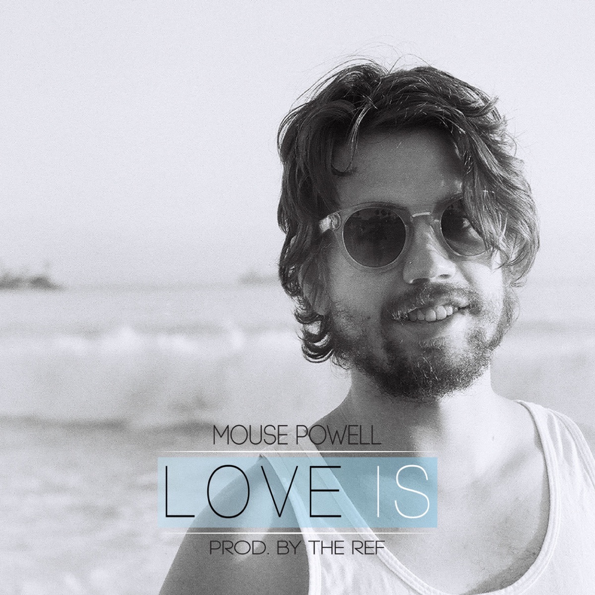 Love Is - Single by Mouse Powell album cover
