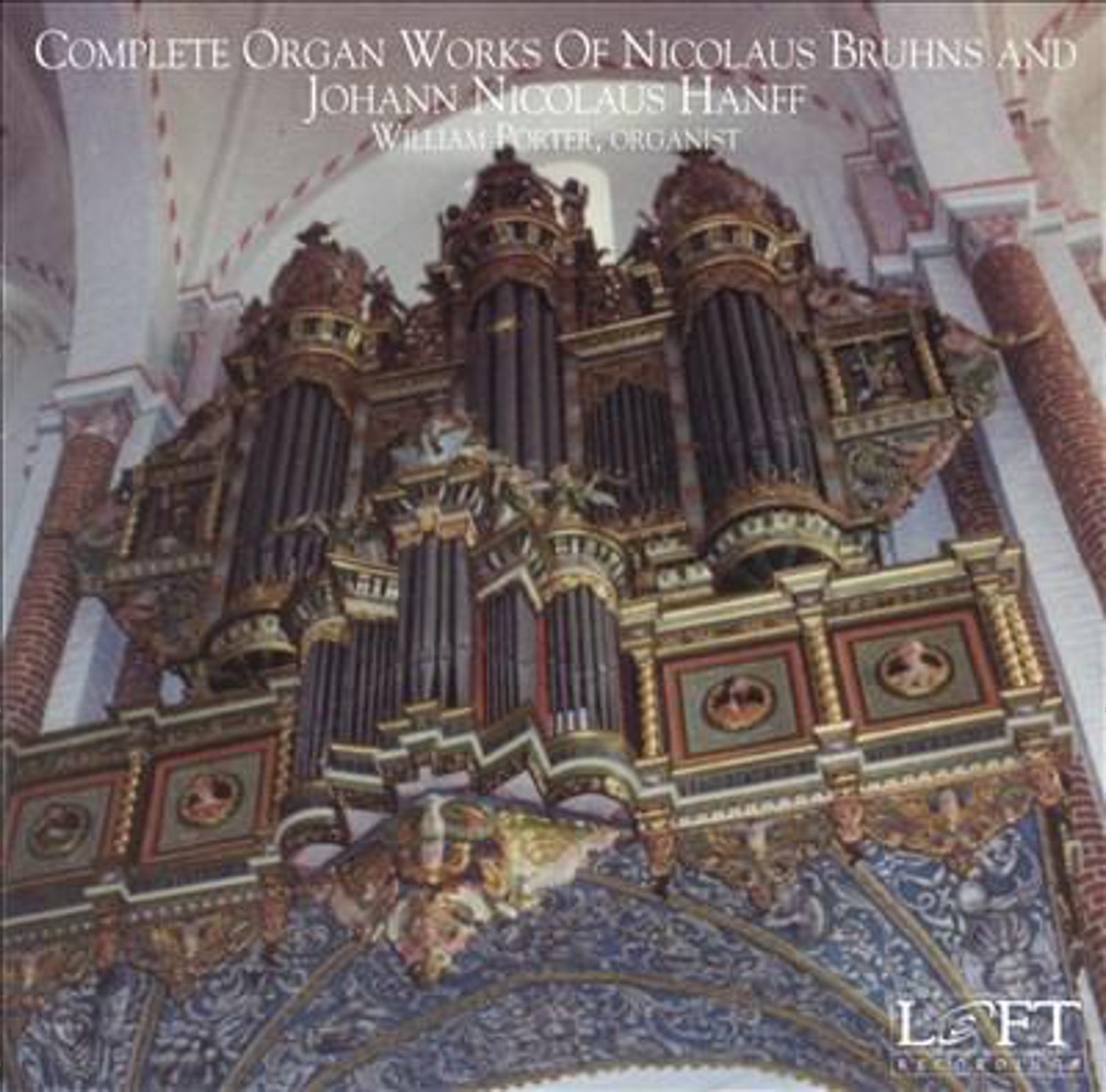 Complete Works of Nicolaus Bruhns & Johann Nicolaus Hanff by William Porter album cover