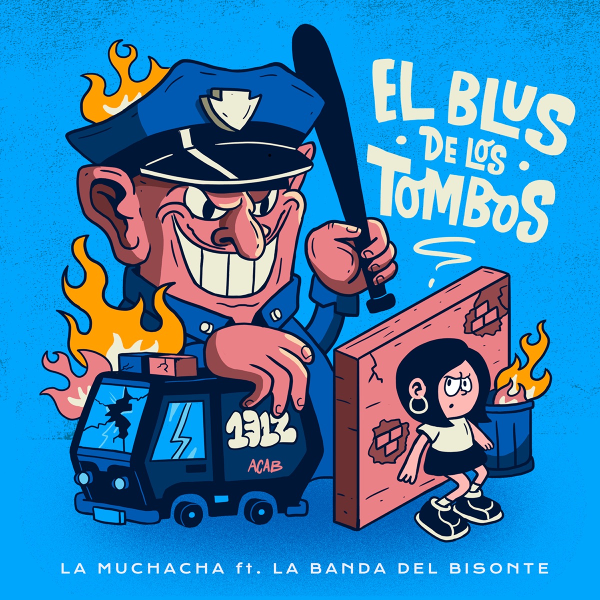 El Blus de los Tombos (feat. La Banda del Bisonte) - Single by La Muchacha album cover