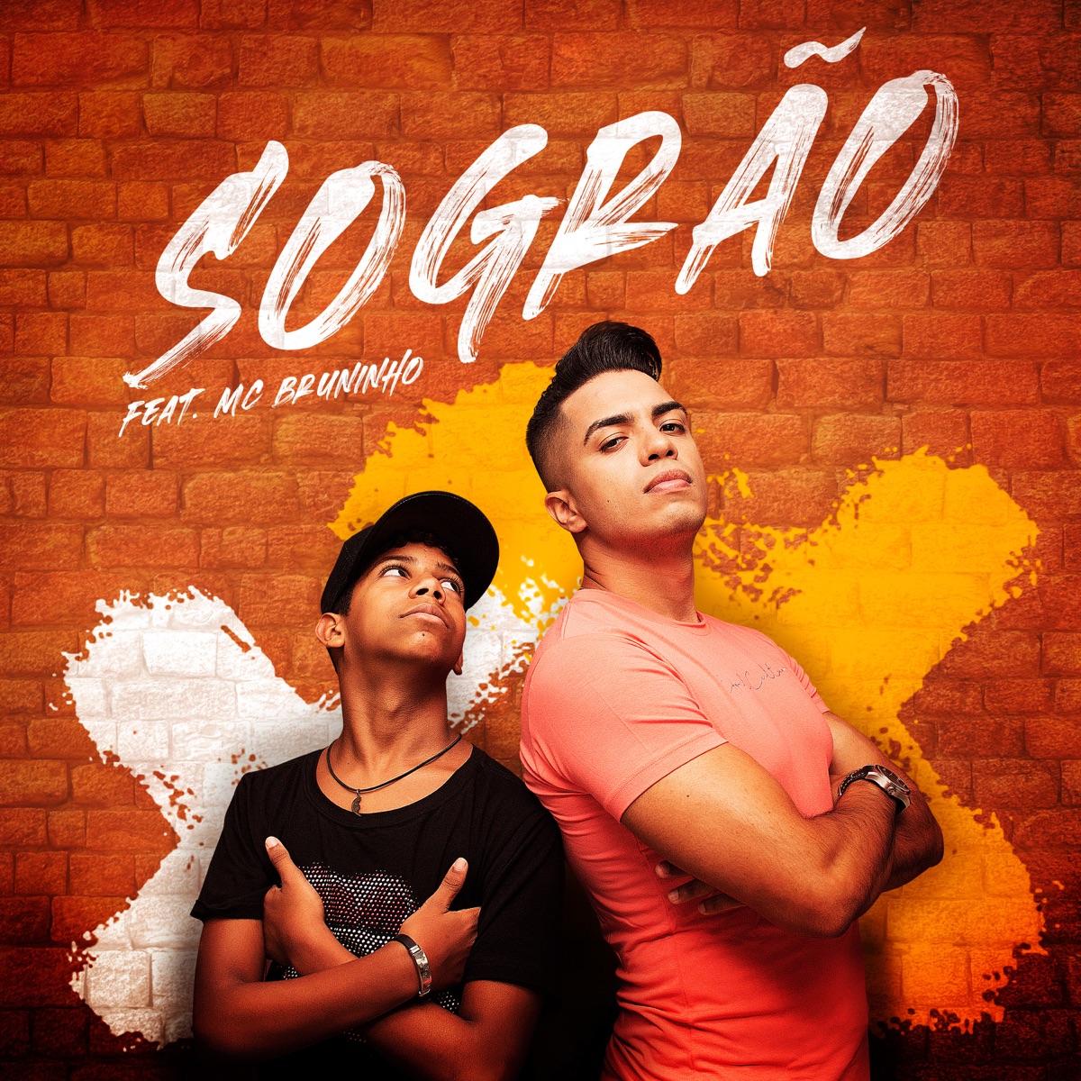 Sogrão (feat. MC Bruninho) - Single by Raffa Augusto album cover