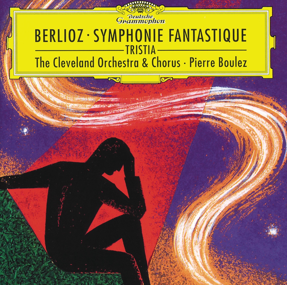 Berlioz: Symphonie Fantastique by The Cleveland Orchestra, Cleveland Orchestra Chorus & Pierre Boulez album cover