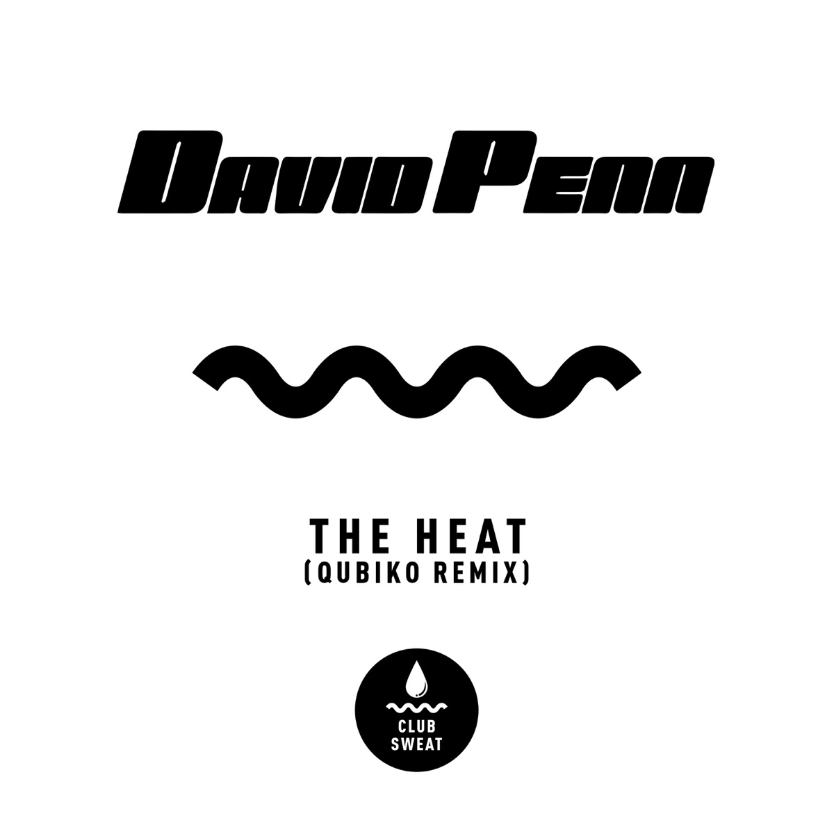 The Heat (Qubiko Remix) - Single by David Penn album cover