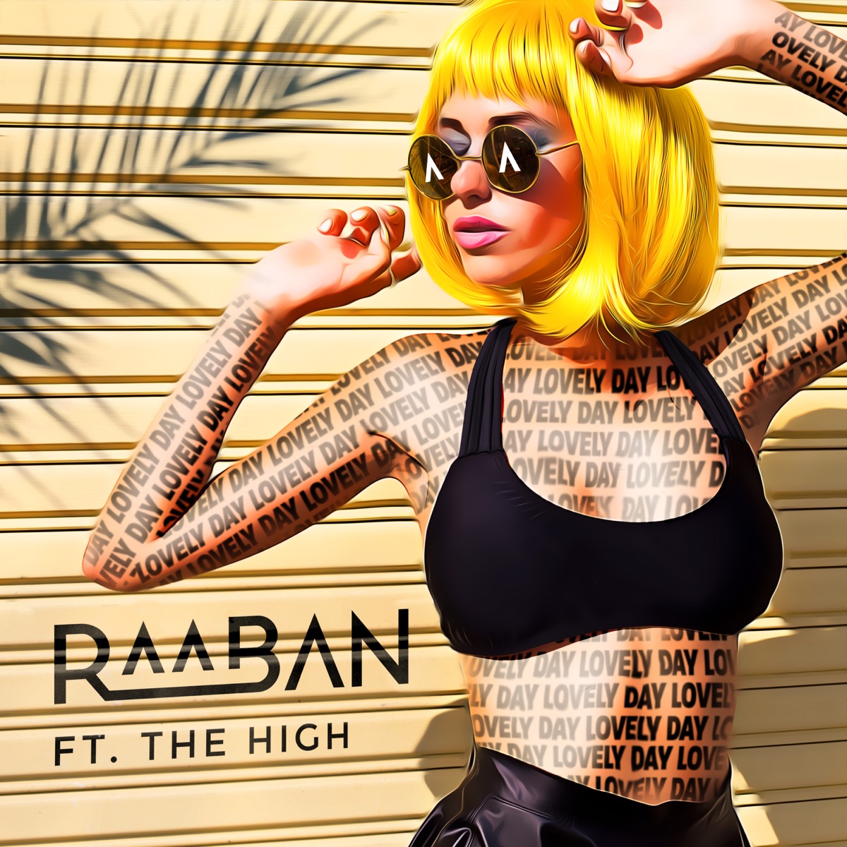 Lovely Day (feat. The High) - Single by Raaban album cover