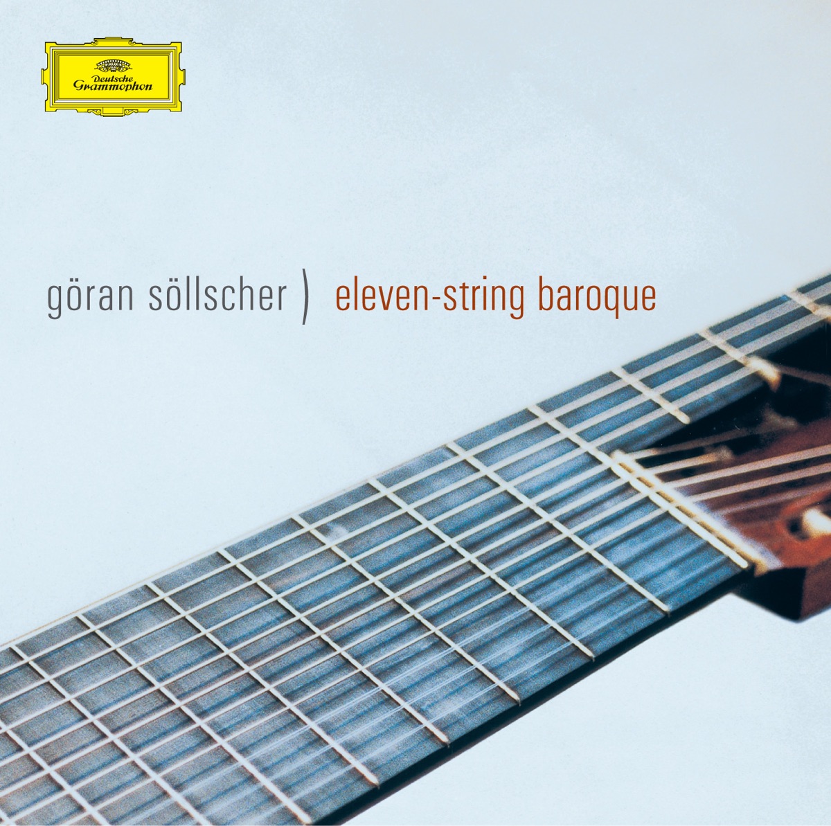 Göran Söllscher: Eleven String Baroque by Göran Söllscher album cover