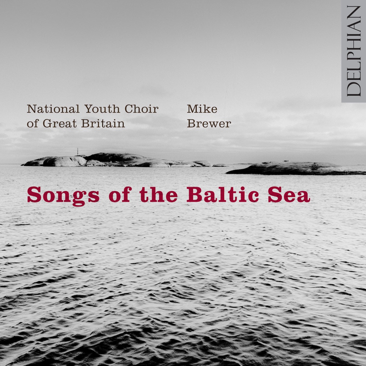 Songs of the Baltic Sea by National Youth Choir of Great Britain & Mike Brewer album cover