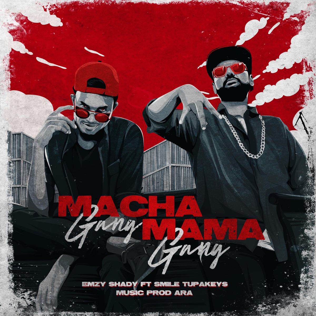 Macha Gang Mama Gang (feat. Smile Tupakeys) - Single by Emzy Shady album cover