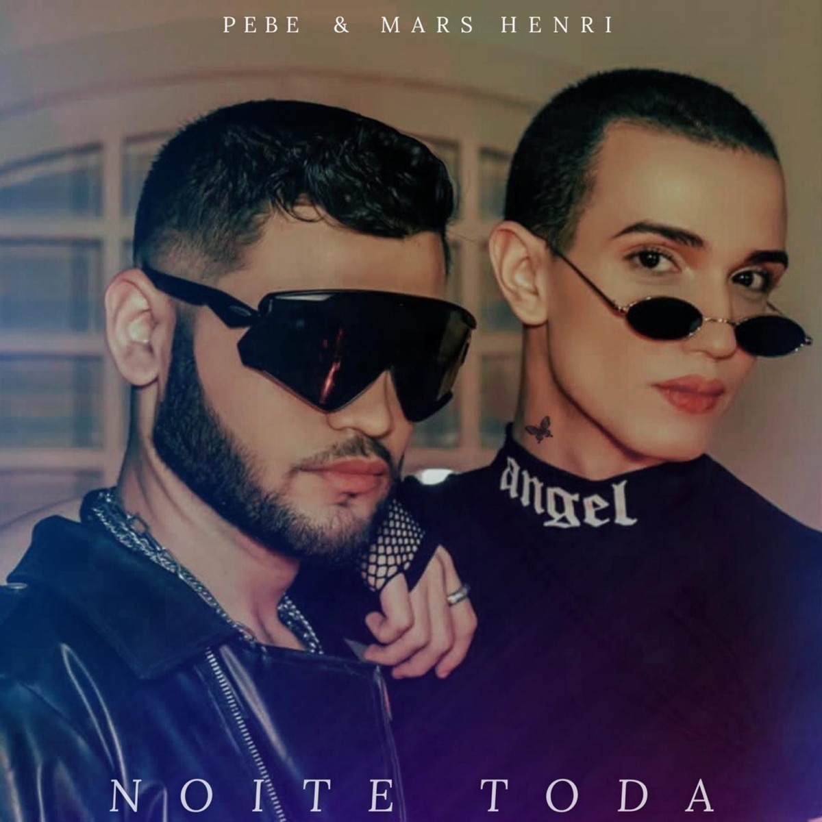 Noite Toda - Single by Pebe & MarsHenri album cover