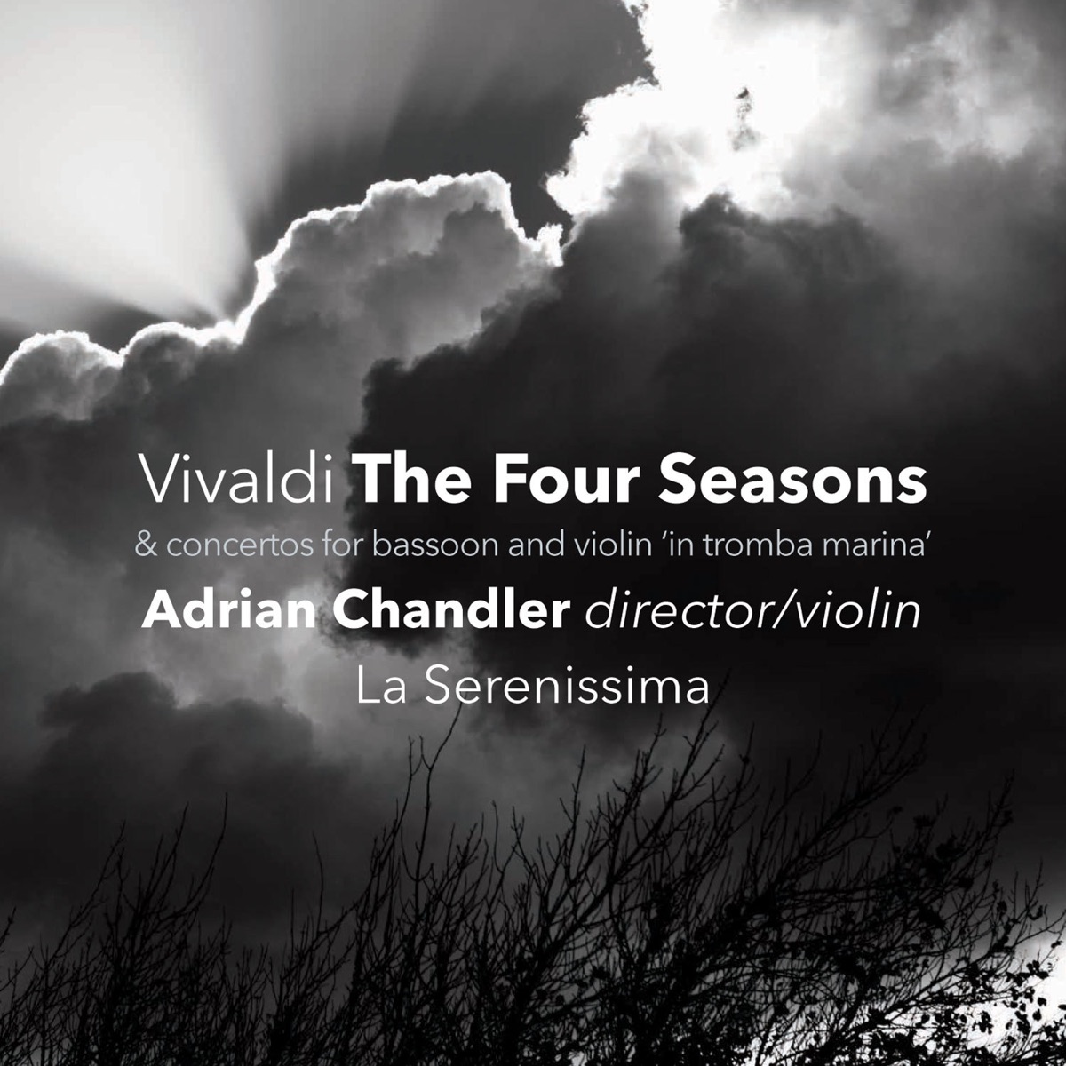 The Four Seasons & Concertos for Bassoon and Violin "In tromba marina" by La Serenissima, Adrian Chandler & Peter Whelan album cover