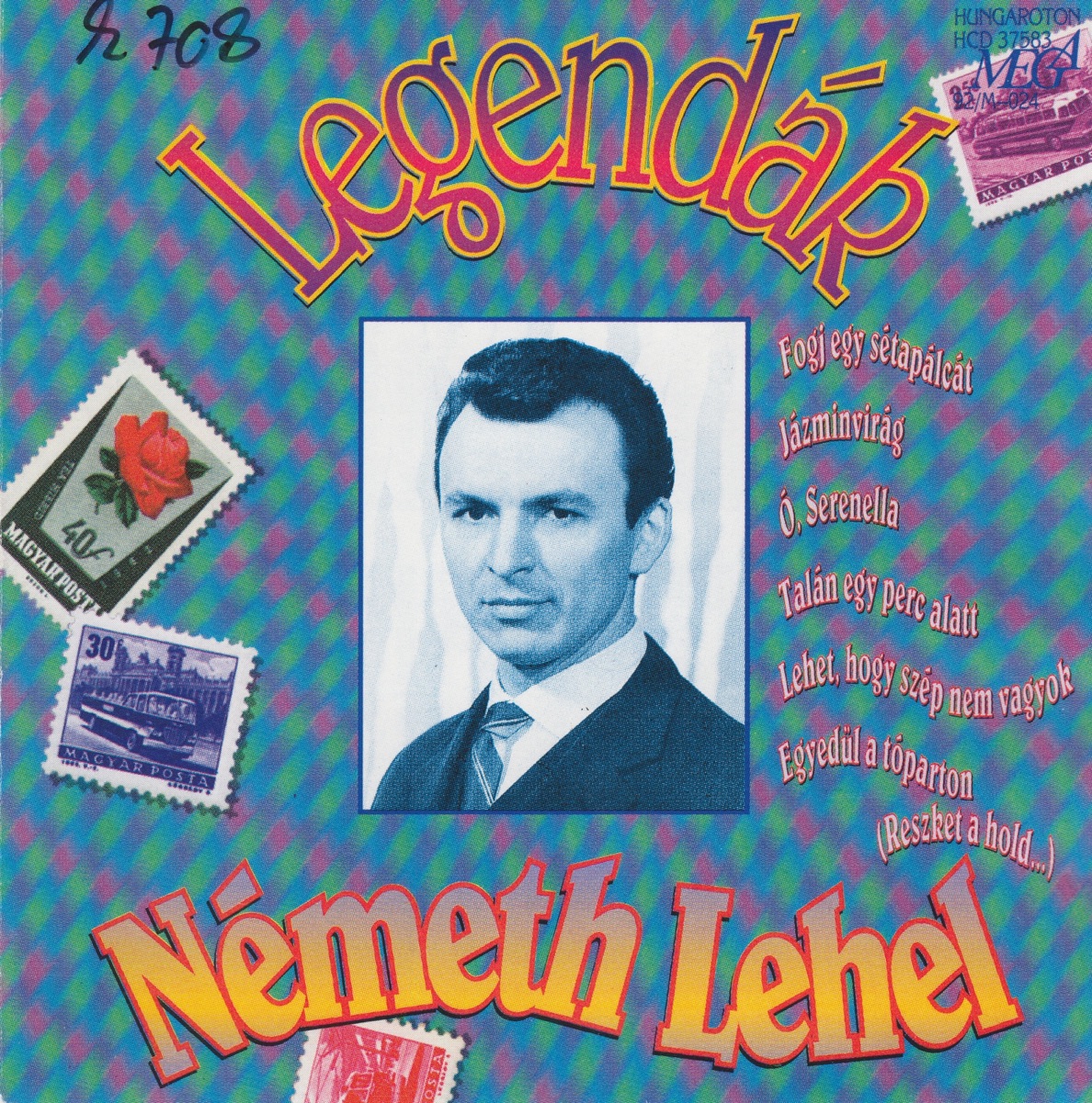 Legendák: Németh Lehel by Lehel Németh album cover