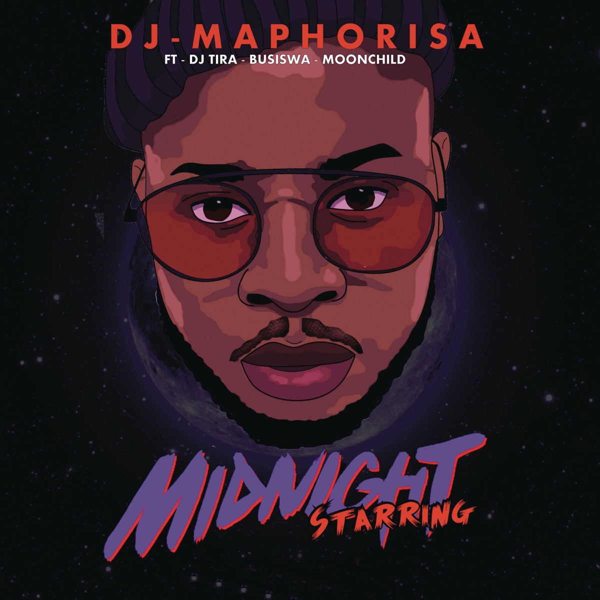 Midnight Starring (feat. DJ Tira, Busiswa & Moonchild) - Single by DJ Maphorisa, RudeBoyz & Distruction Boyz album cover