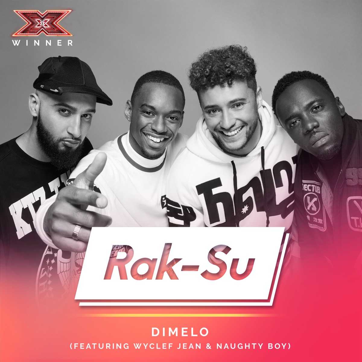 Dímelo (feat. Wyclef Jean & Naughty Boy) [X Factor Recording]- Single by Rak-Su album cover