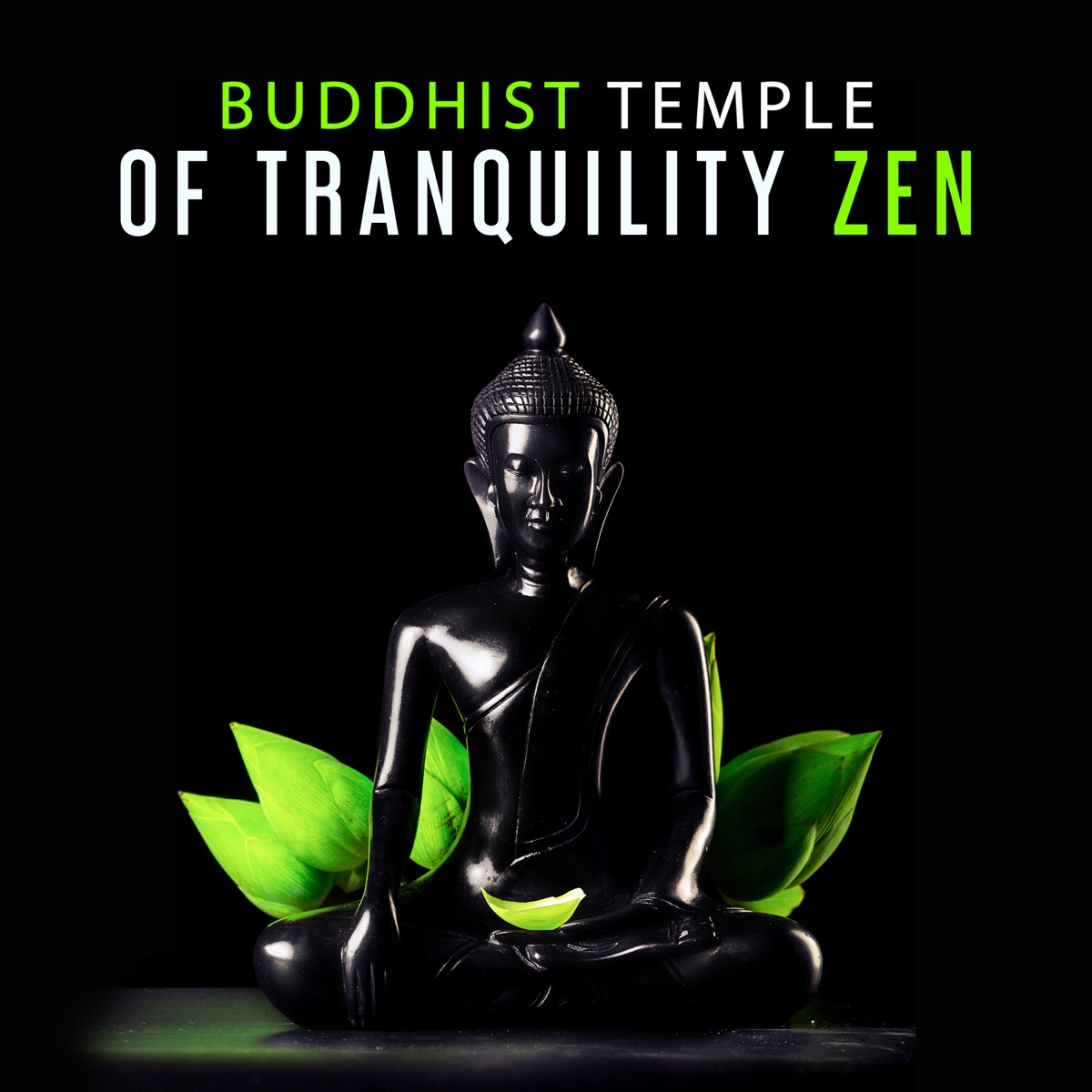 Buddhist Temple of Tranquility Zen: Meditation Mantras, Bells, Singing Bowls, Flutes, Wind Chimes, Asian Instrumental Music by Buddhist Meditation Music Set album cover