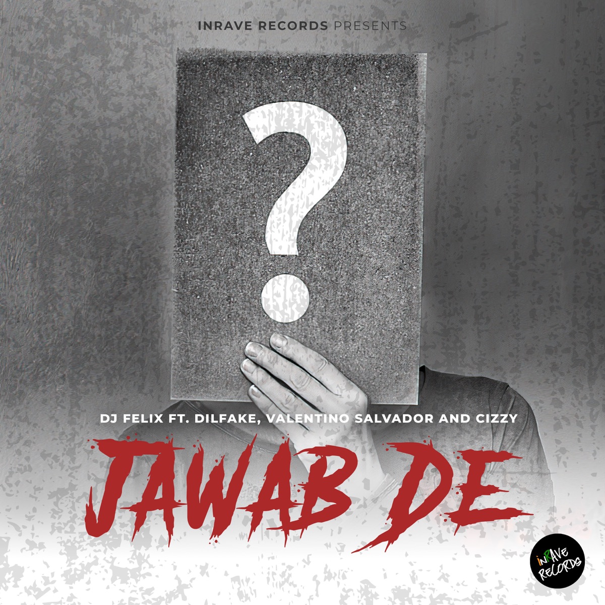 Jawab De (feat. Dil Fake, Valentino Salvador & Cizzy) - Single by DJ Felix album cover
