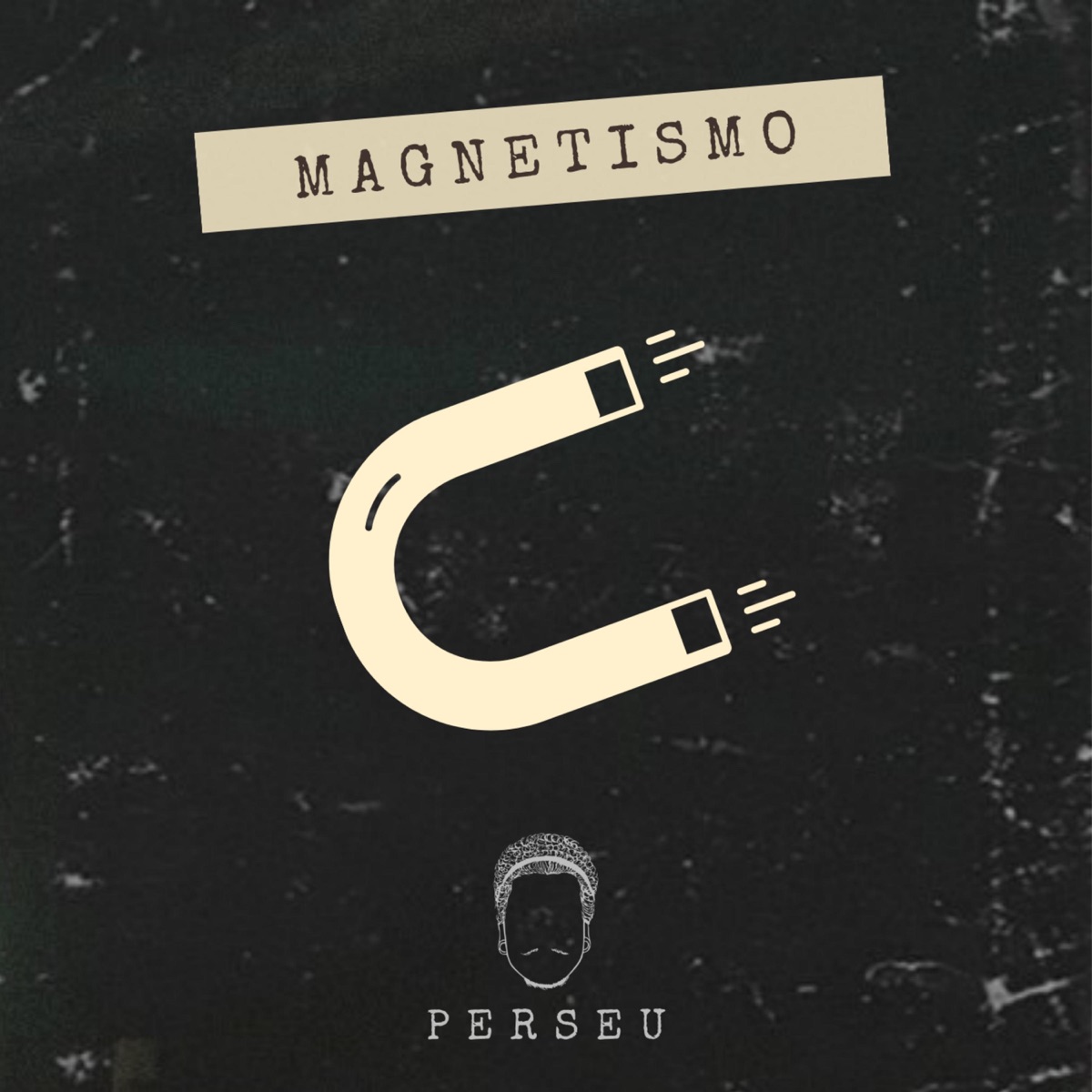 Magnetismo - Single by Perseu album cover