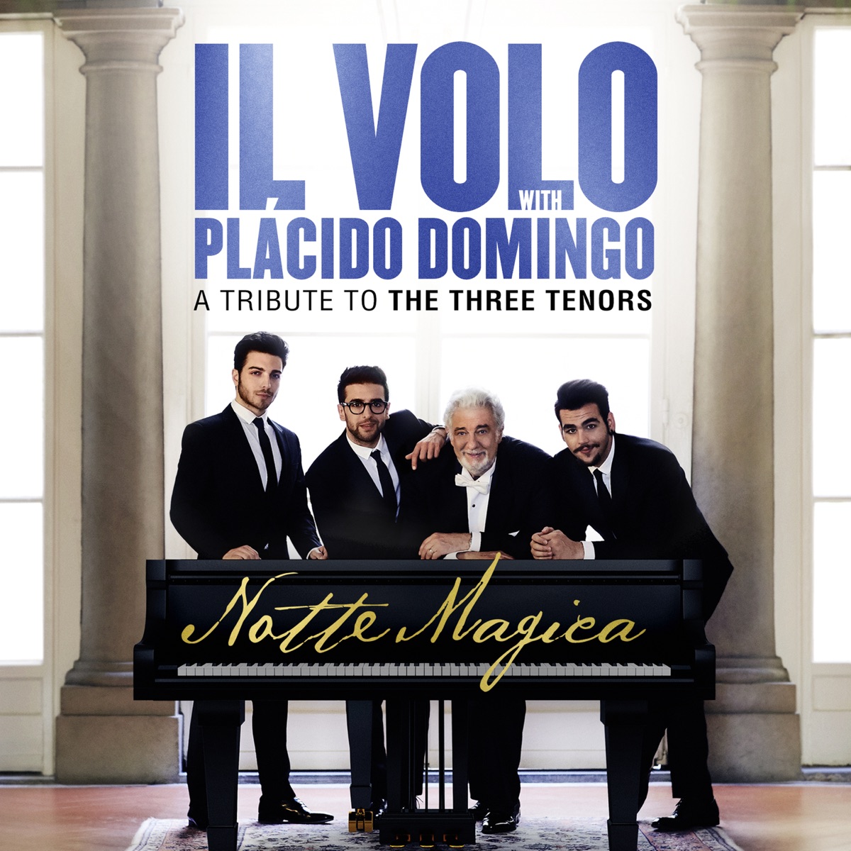 Notte Magica - A Tribute to The Three Tenors (Live) by Il Volo album cover