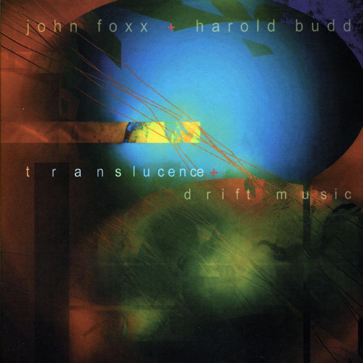 Translucence + Drift Music by John Foxx & Harold Budd album cover