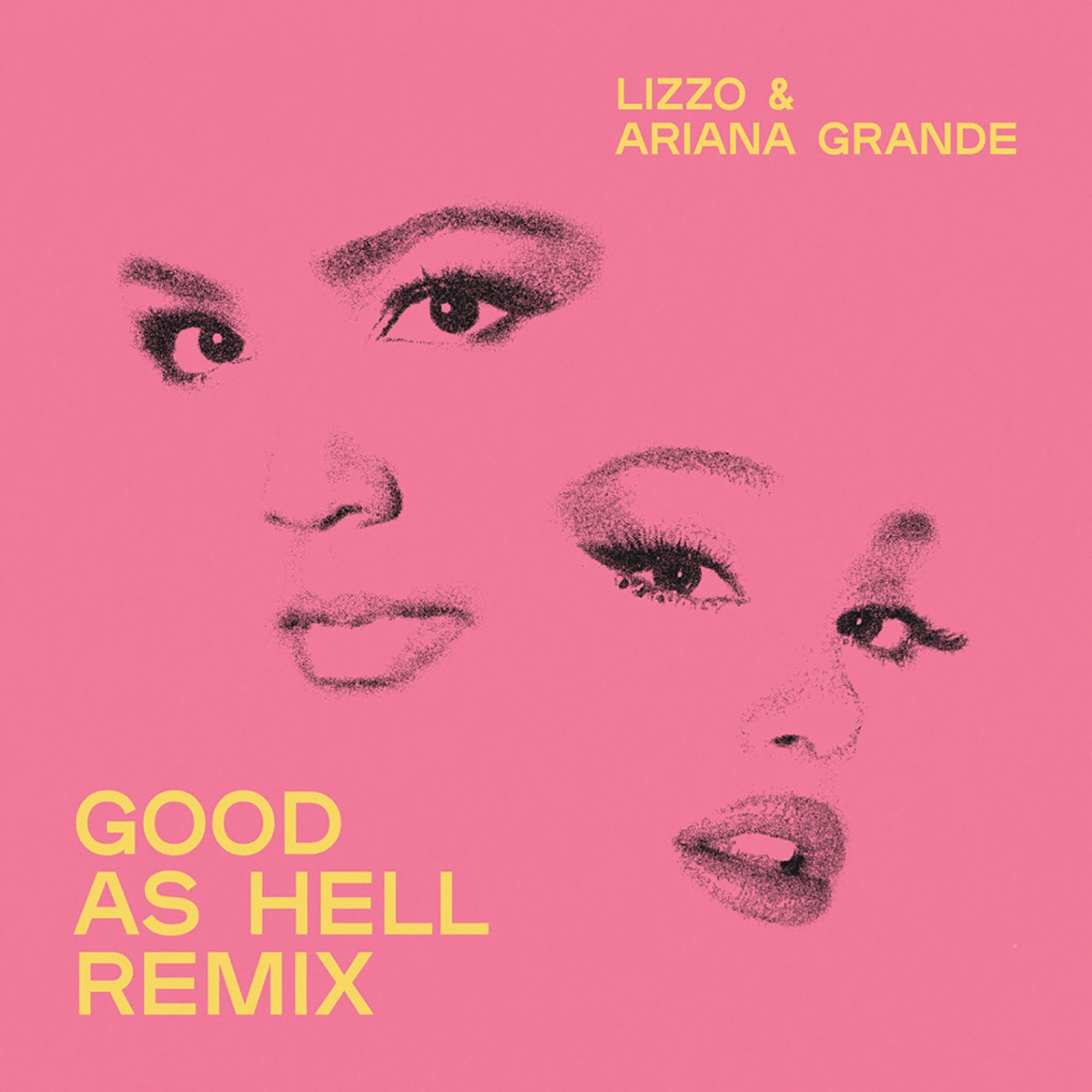 Good as Hell (Remix) [feat. Ariana Grande] - Single by Lizzo album cover