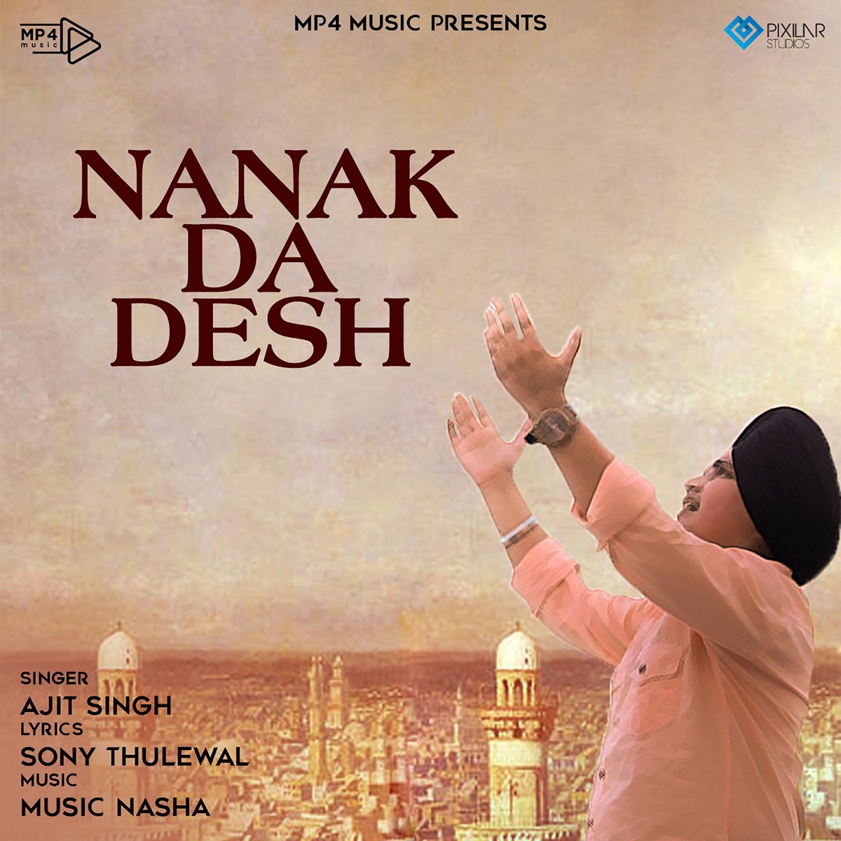 Nanak Da Desh - Single by Ajit Singh album cover