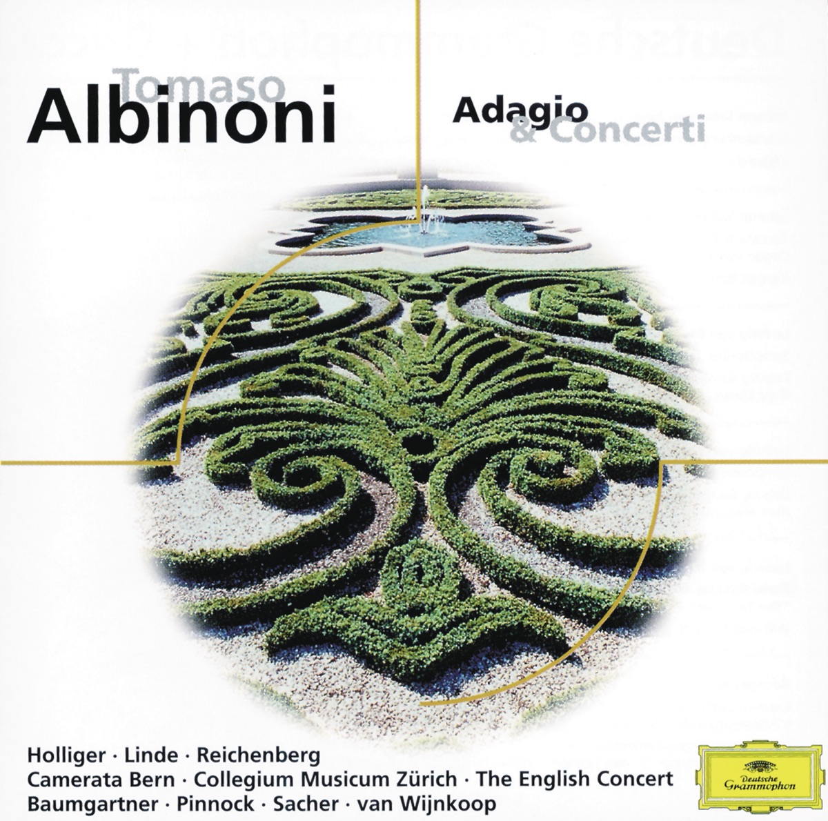 Albinoni: Adagio & Concerti by Hans-Martin Linde, Hans Elhorst, David Reichenberg, Heinz Holliger, Eduard Kaufmann, Festival Strings Lucerne, Rudolf Baumgartner, The English Concert, Trevor Pinnock, Collegium Musicum Zurich, Paul Sacher, Camerata Bern & Alexander van Wijnkoop album cover