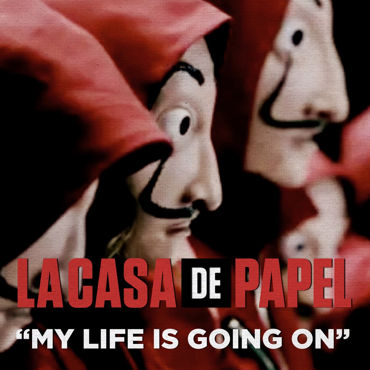 My Life Is Going On (Música Original de la Serie de TV "La Casa de Papel") - Single by Cecilia Krull album cover
