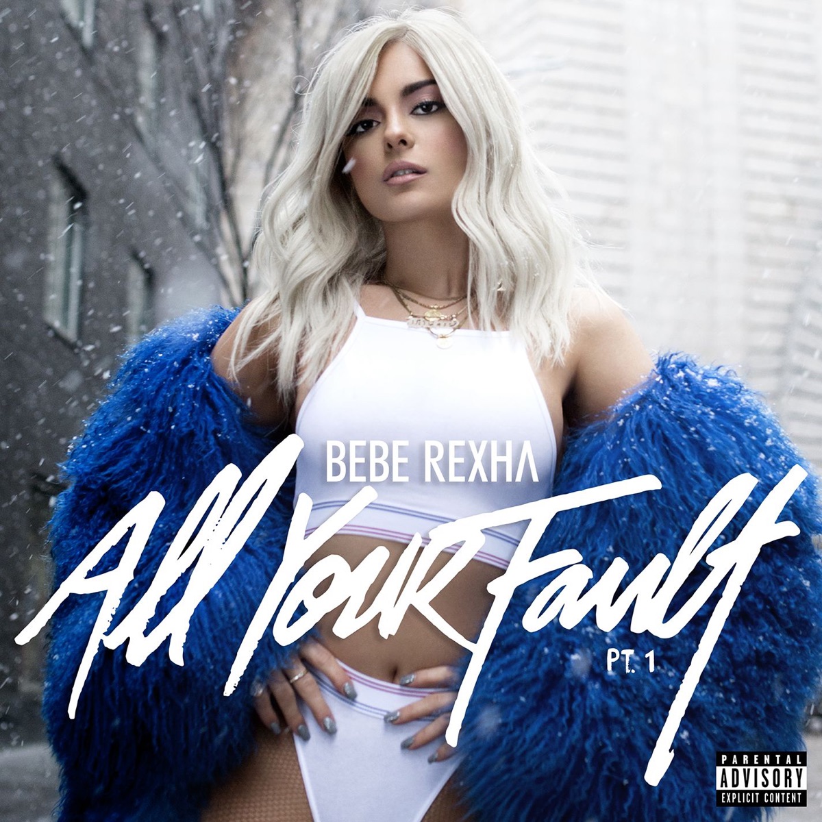 All Your Fault, Pt. 1 - EP by Bebe Rexha album cover