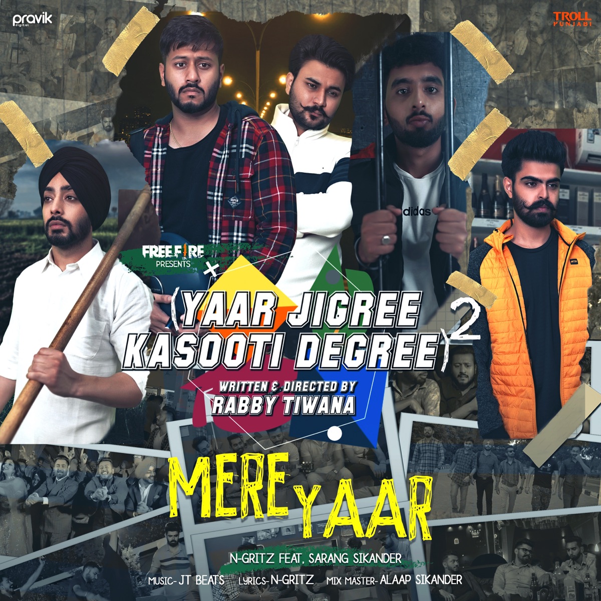 Mere Yaar (feat. Sarang Sikander) [Yaar Jigree Kasooti Degree] - Single by N-gritz album cover