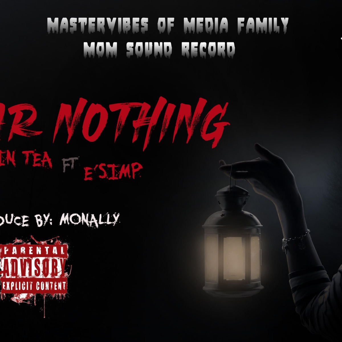 Fear Nothing (feat. E'simp) - Single by Edwin Tea album cover