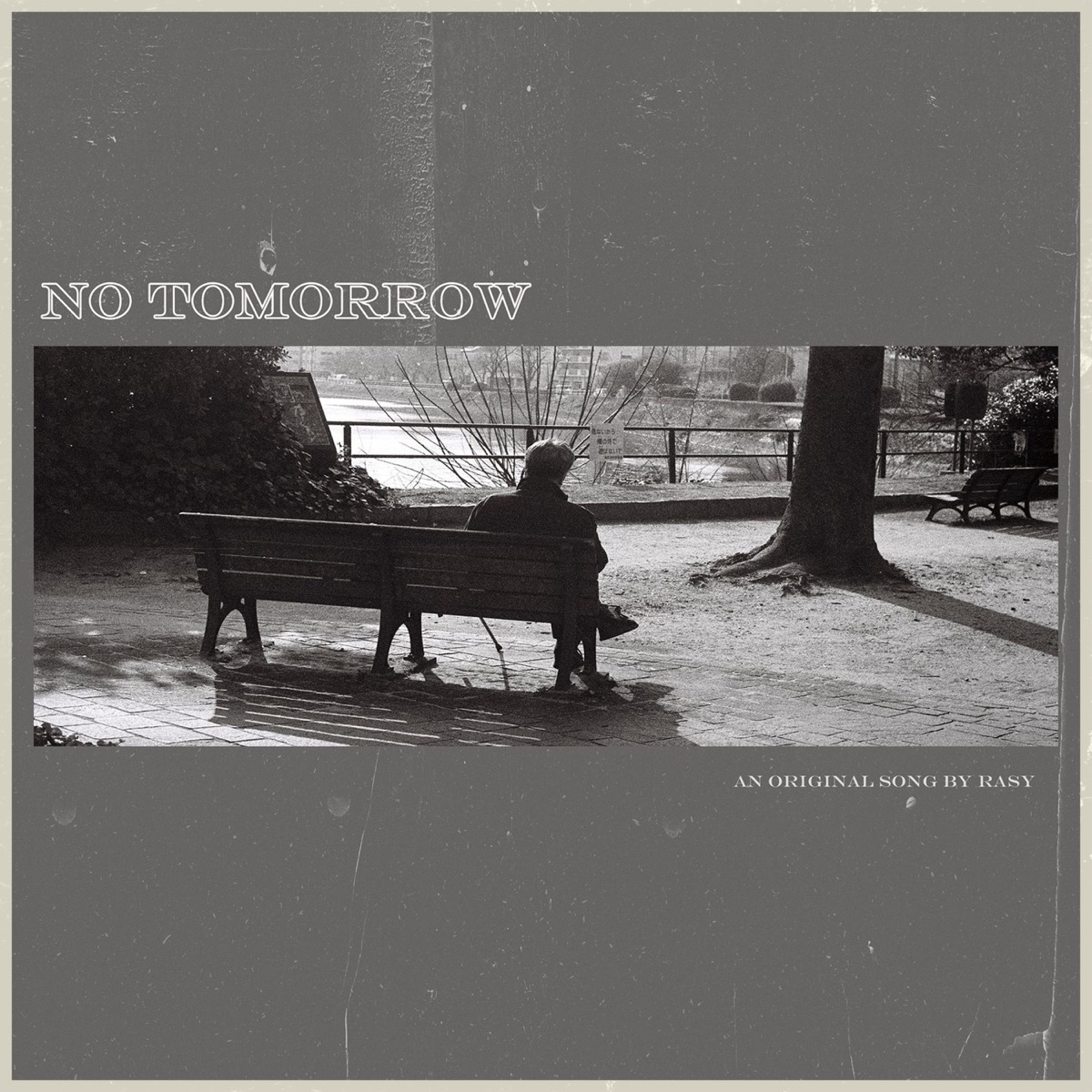 No Tomorrow - Single by Rasy album cover