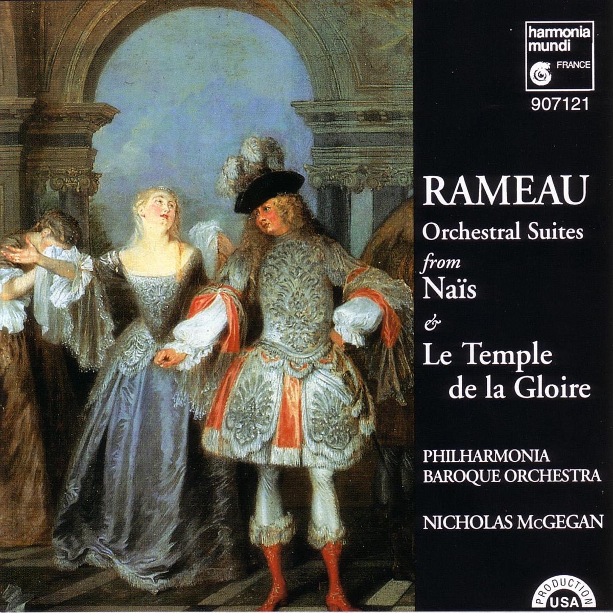 Rameau: Orchestral Suites from Naïs and Le temple de la gloire by Philharmonia Baroque Orchestra & Nicholas McGegan album cover