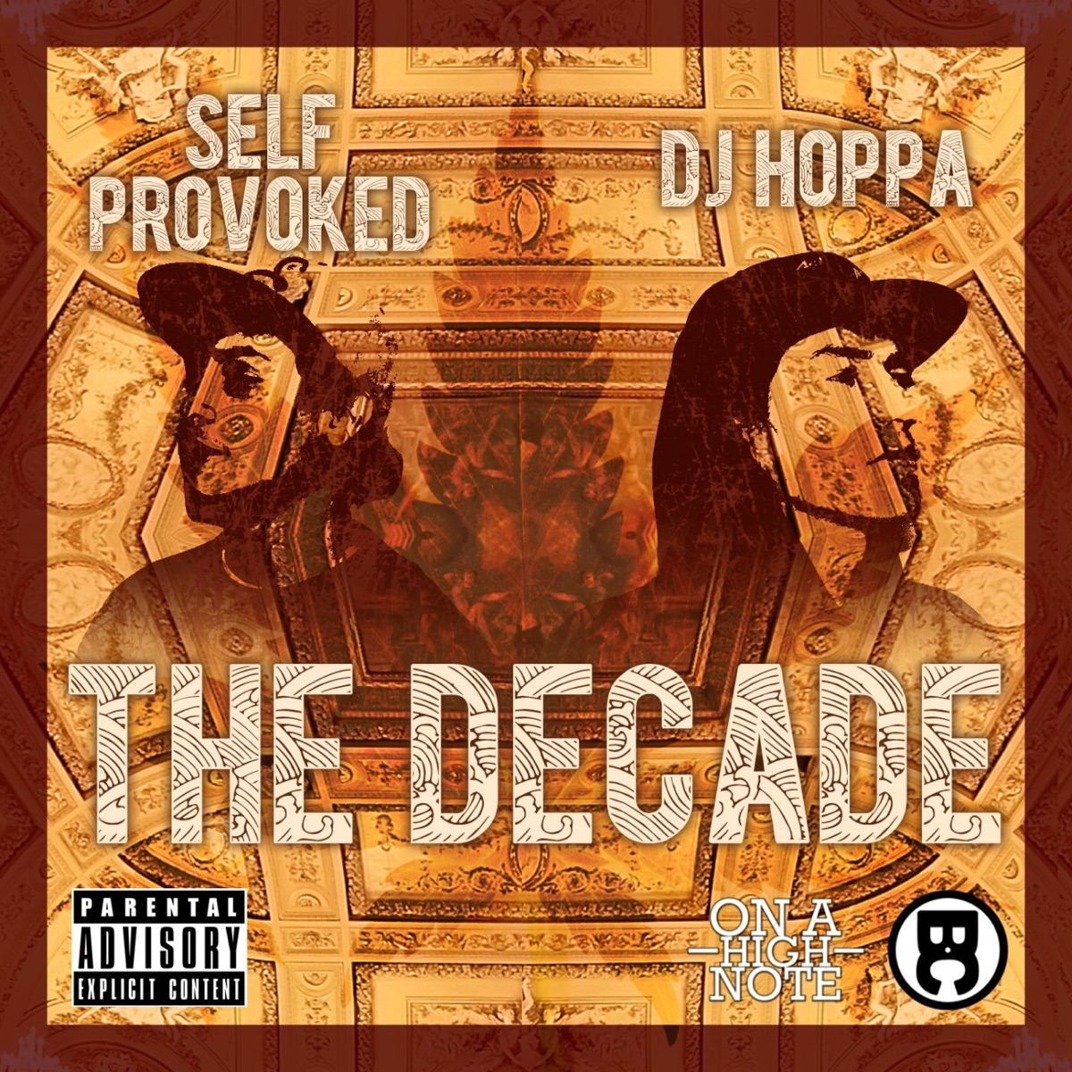 The Decade by Self Provoked & DJ Hoppa album cover