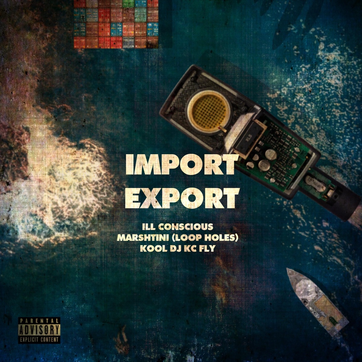 Import Export by Ill Conscious & Marshtini album cover