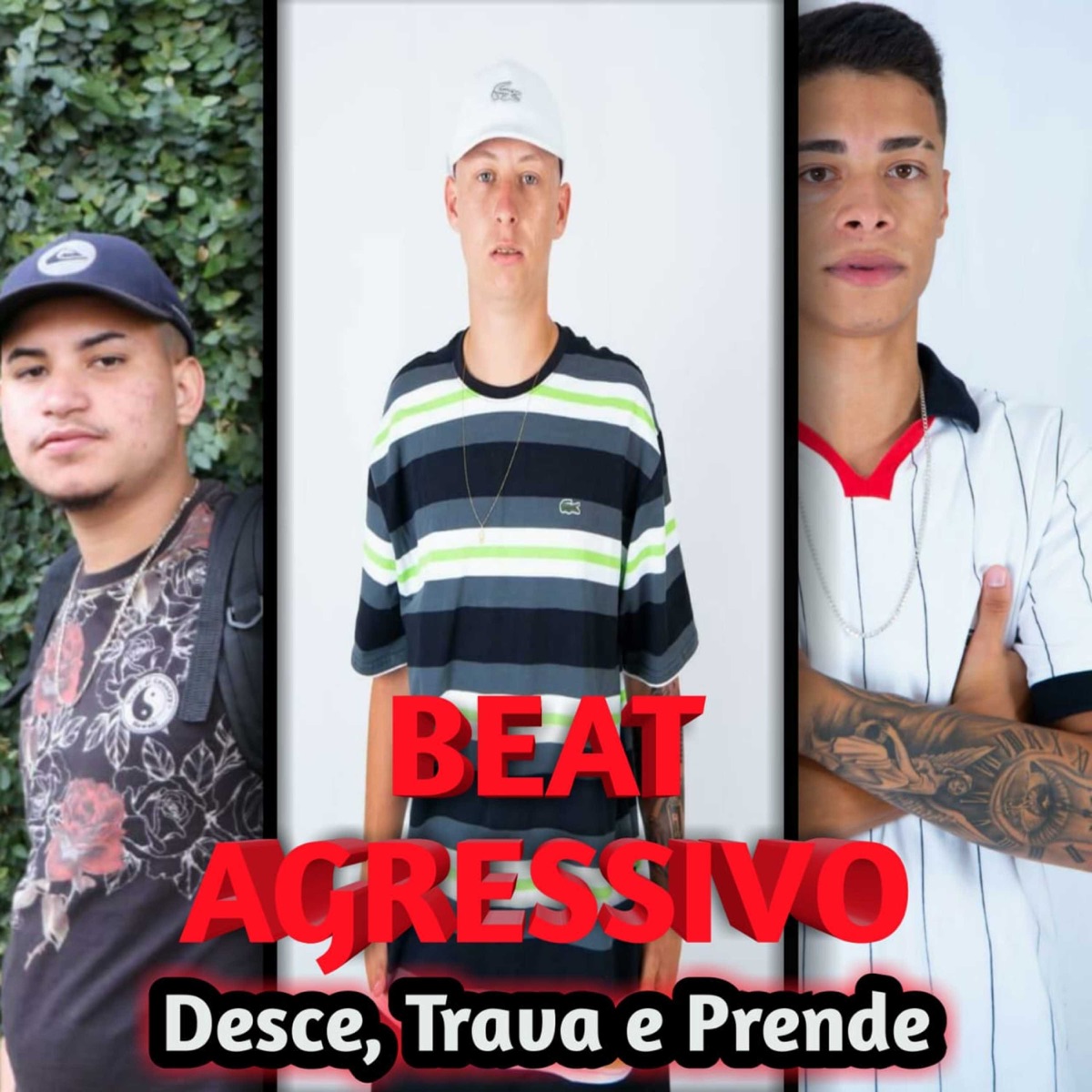 Beat Agressivo - Desce, Trava e Prende - Single by DJ Breninho, MC Loost & Oliveira Prod. album cover