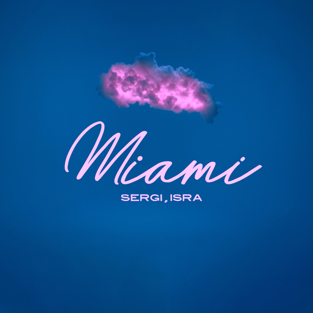 Miami - Single by Sergi & isra album cover