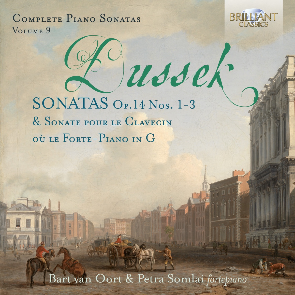 Dussek: Complete Piano Sonatas, Op. 14 Nos. 1-3, Vol. 9 by Petra Somlai & Bart Van Oort album cover