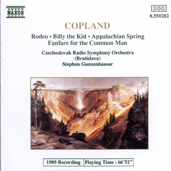 Copland: Rodeo - Billy the Kid - Appalachian Spring - Fanfare for the Common Man by Slovak Radio Symphony Orchestra & Stephen Gunzenhauser album cover