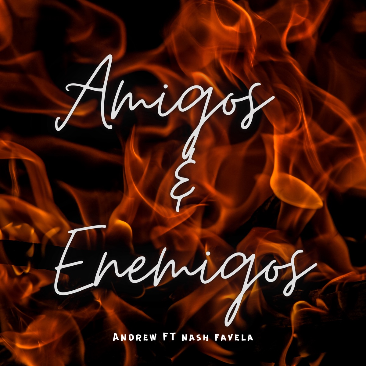 Amigos & enemigos (Remasterizado) [feat. Nash Favela] - Single by ANDREW album cover