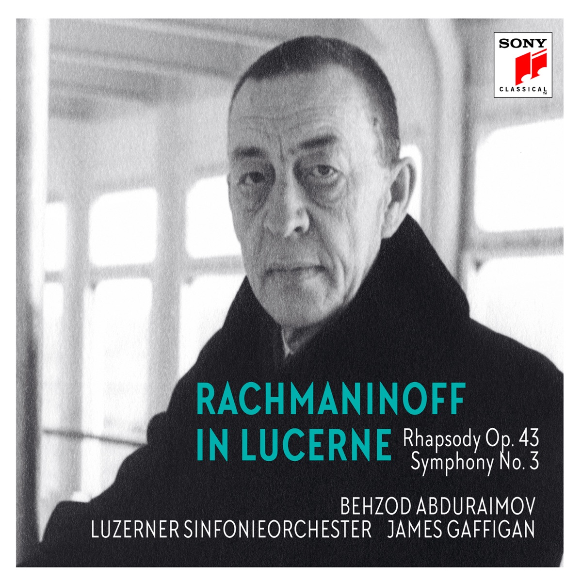 Rachmaninoff in Lucerne - Rhapsody on a Theme of Paganini, Symphony No. 3 by Behzod Abduraimov, Luzerner Sinfonieorchester & James Gaffigan album cover