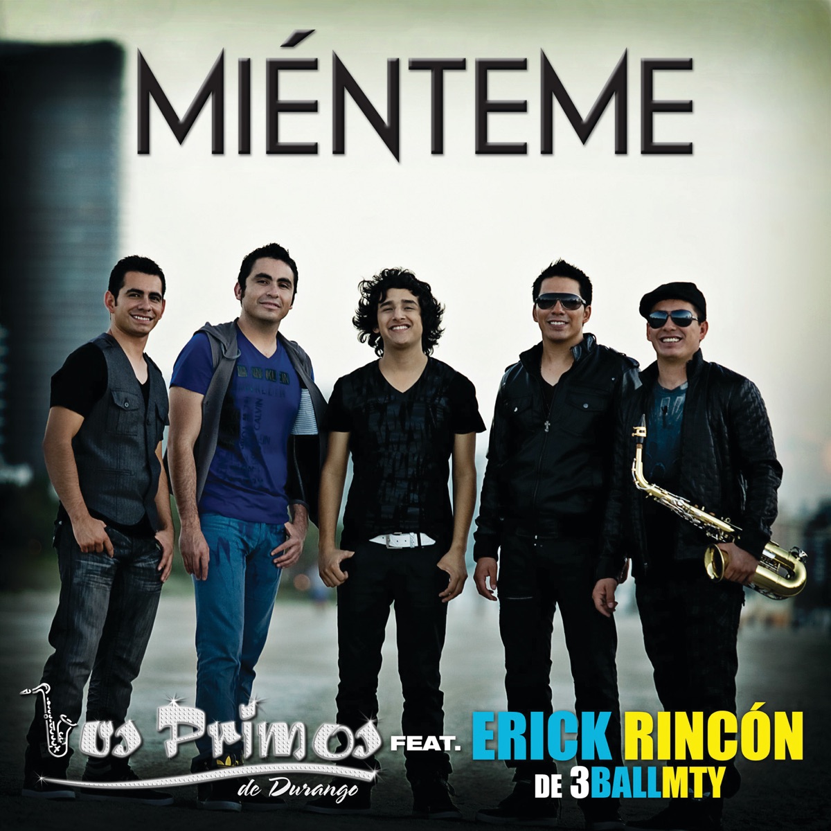 Miénteme (feat. Erick Rincón de 3BallMTY) - Single by Los Primos de Durango & Erick Rincón album cover