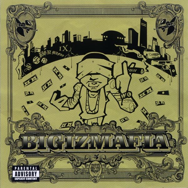 Bigiz' Mafia by BIGIz'MAFIA album cover