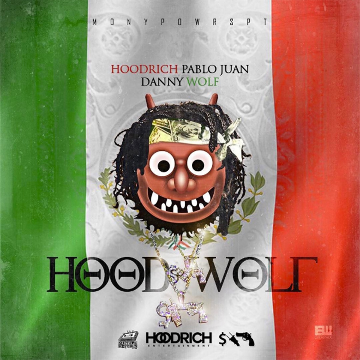 Hoodwolf by HoodRich Pablo Juan & Danny Wolf album cover