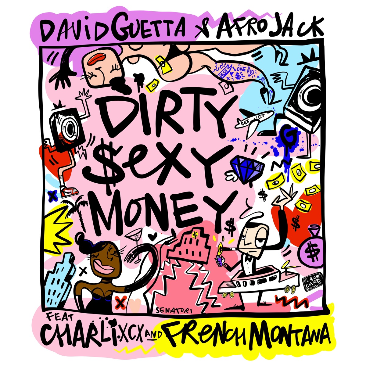 Dirty Sexy Money (feat. Charli XCX & French Montana) - Single by David Guetta & AFROJACK album cover artwork