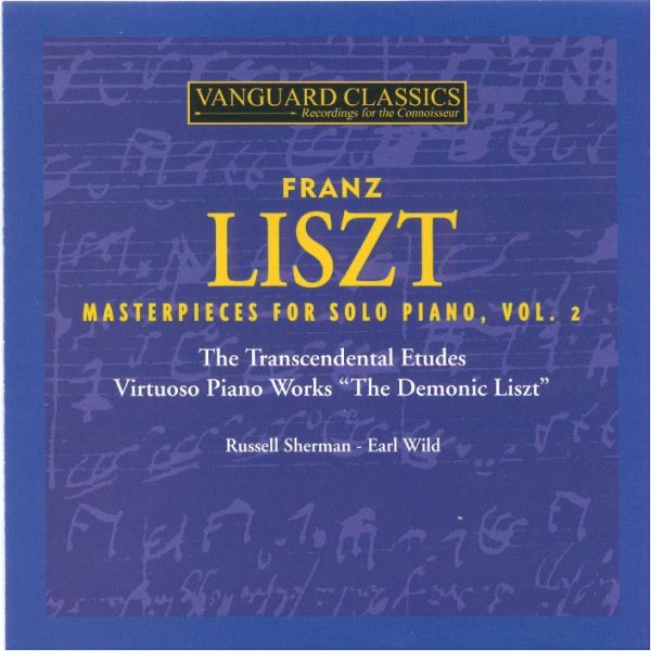 Liszt: Masterpieces for Solo Piano, Vol. 2 by Earl Wild & Russell Sherman album cover