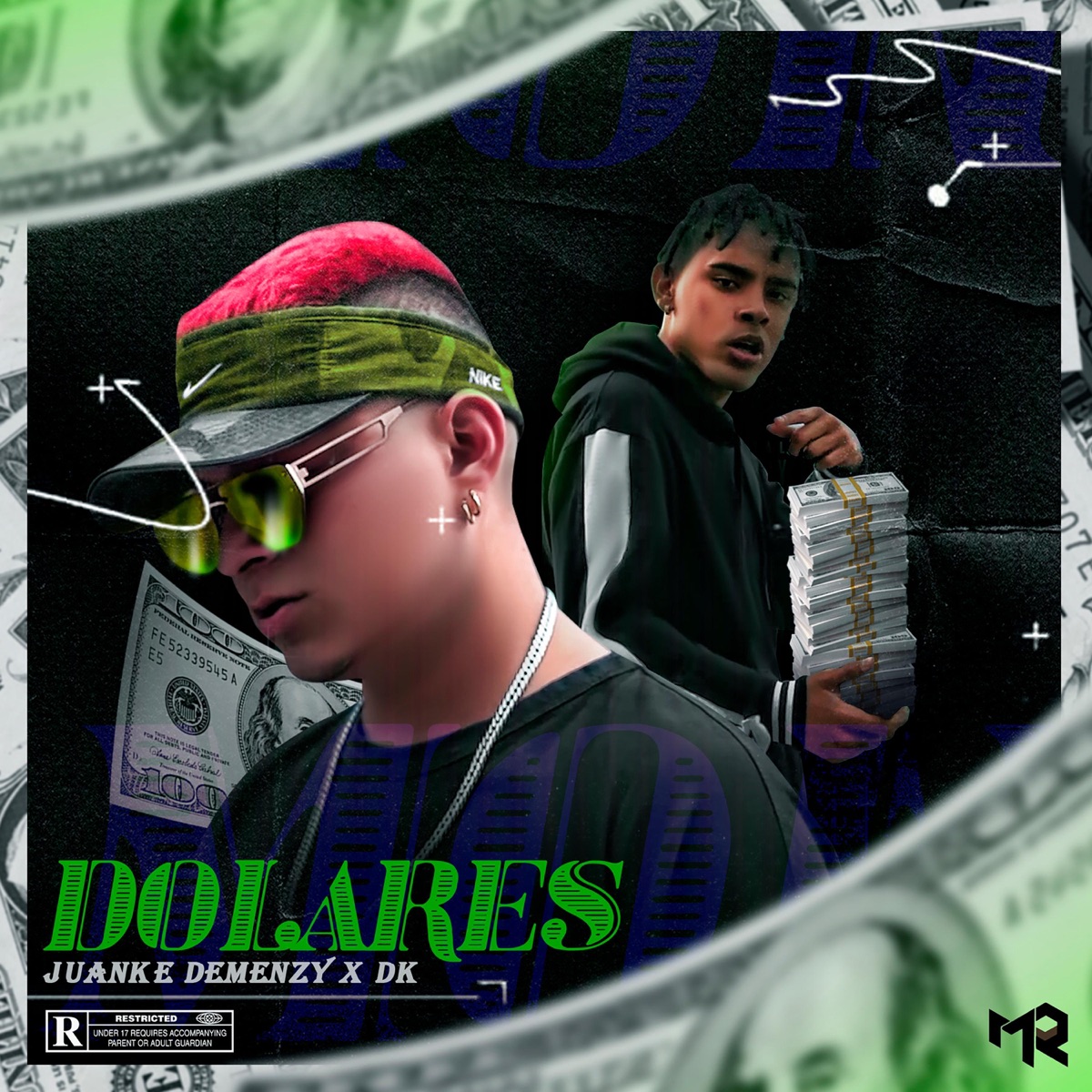 Dolares (feat. DK) - Single by Juanke Demenzy album cover