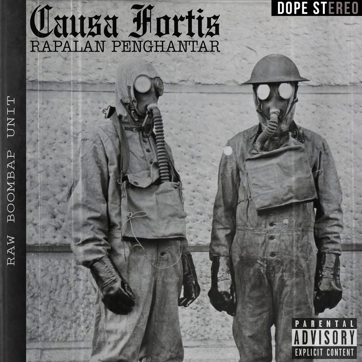 Rapalan Penghantar (feat. Amado, Obig & Dr Joe) - Single by Causa Fortis & Dr. Joe album cover